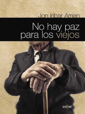 cover image of No hay paz para los viejos
